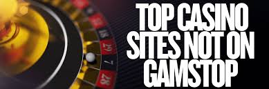 Discover the Best Casino Sites Not on Gamstop 965879455