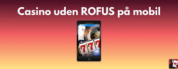 Spil Uden Rofus En Guide til Spændende Spiloplevelser