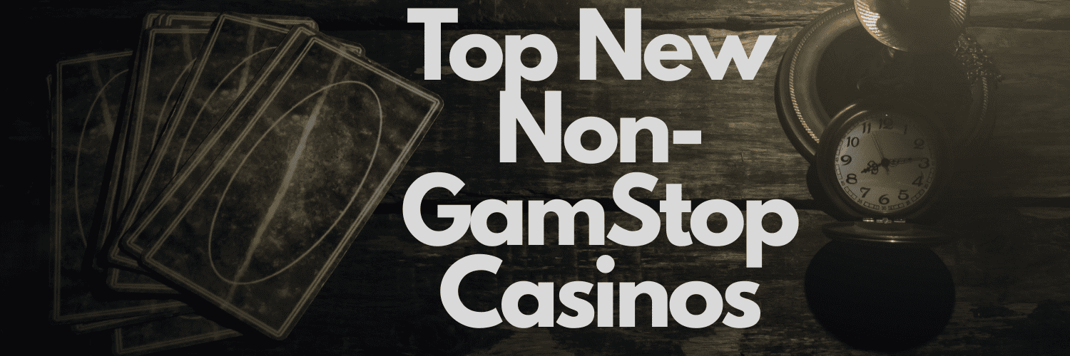 Casino Not Registered with GamStop Your Guide to Non-GamStop Options