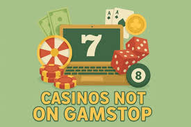 Discovering Casino Sites Not on Gamstop A Comprehensive Guide 1700538426